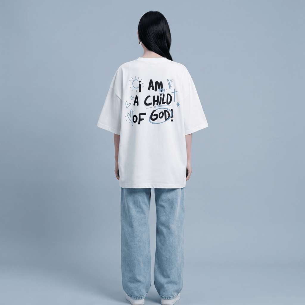 Tshirt oversized  I AM A CHiLDT OF GOD! / MUJER