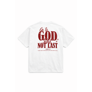 Tshirt oversized  GO TO GOD FIRST