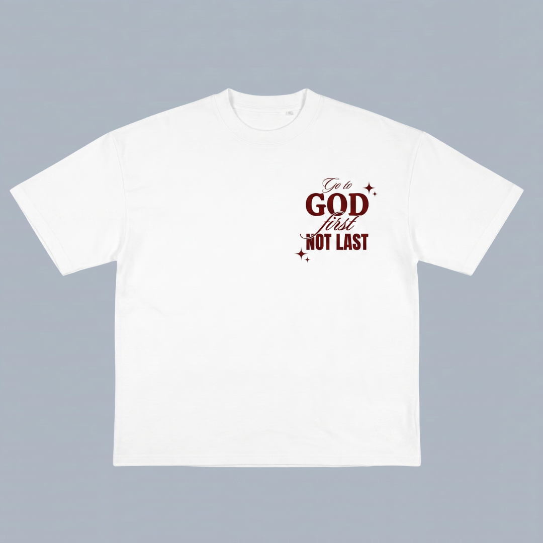 Tshirt oversized  GO TO GOD FIRST